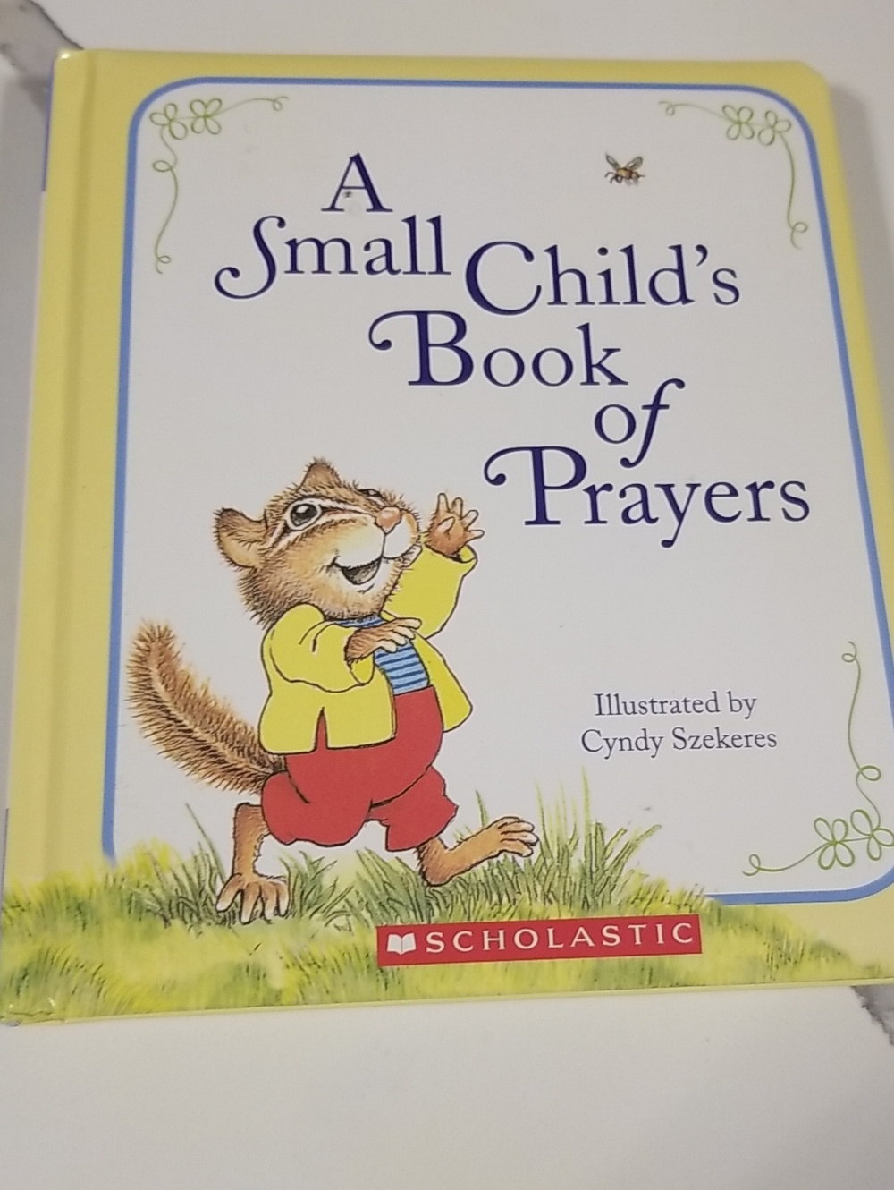 Scholastic Children's Prayer Book Thick Pages